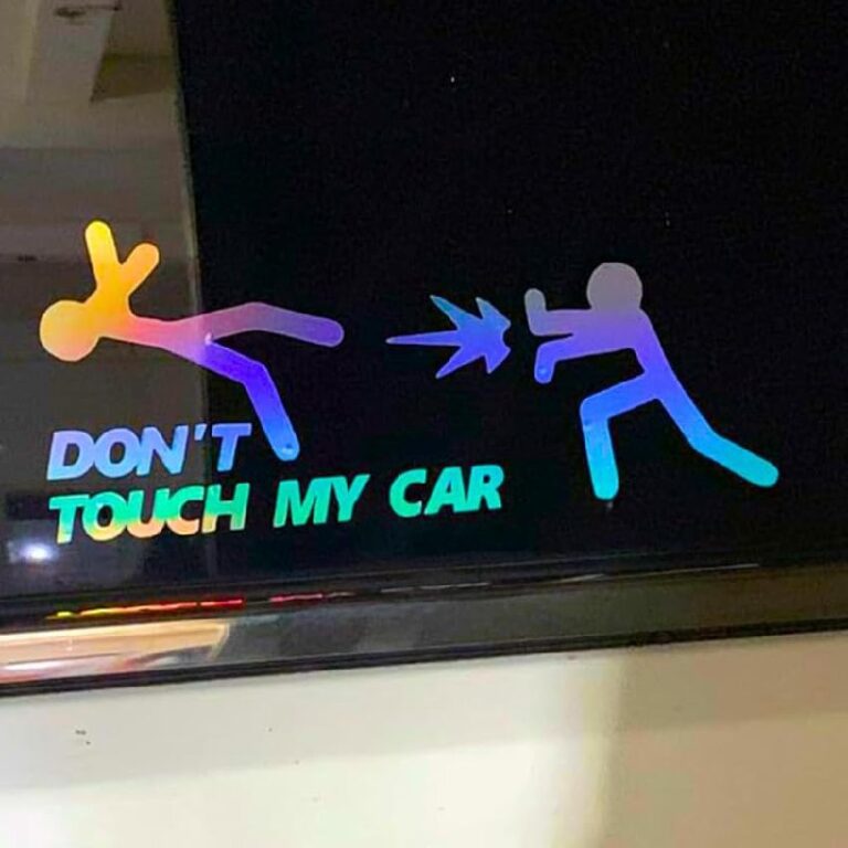 Don’t Touch My Car Decal 50% Off Deal