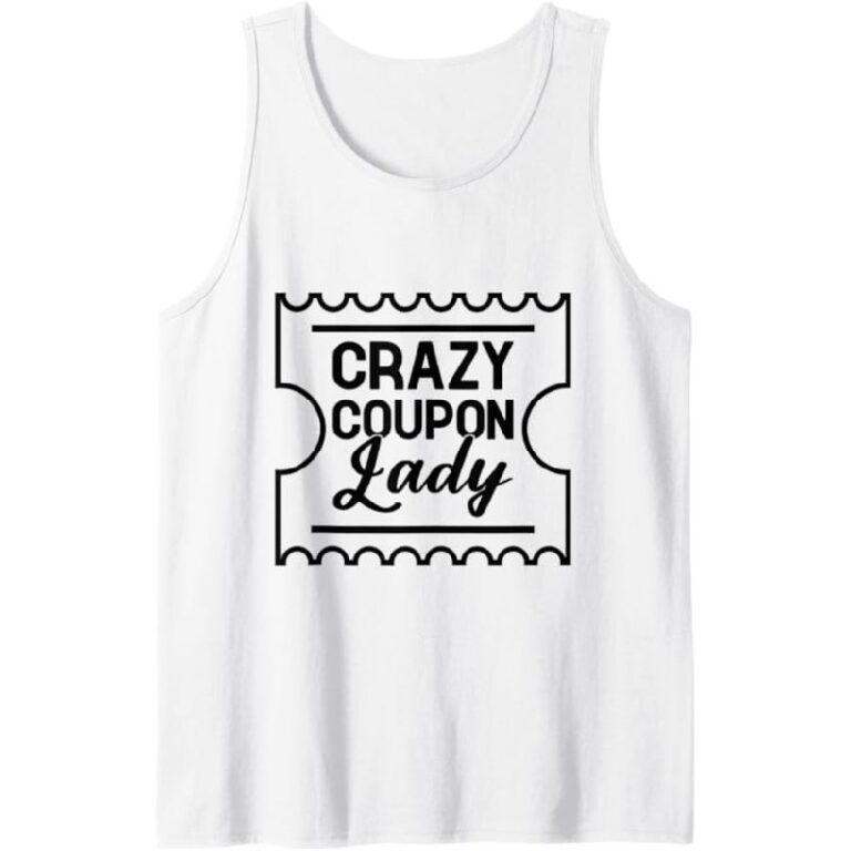 Crazy Coupon Lady Tank Top up to 25% off Deal